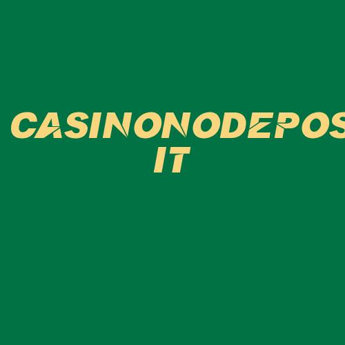 Logo da CASINONODEPOSIT